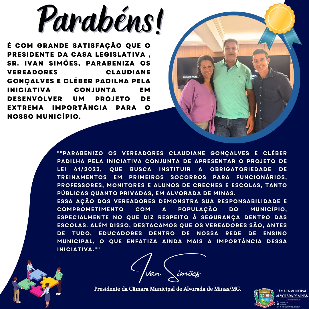 Câmara Municipal de Alvorada de Minas parabeniza Vereadores por suas propostas em benefício do município